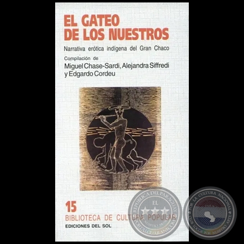 EL GATEO DE LOS NUESTROS - Compilación: MIGUEL CHASE-SARDI, ALEJANDRA SIFREDI y EDGARDO CORDEU - Año 1992